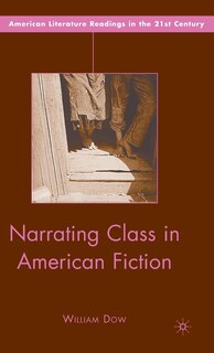 Front cover_Narrating Class In American Fiction