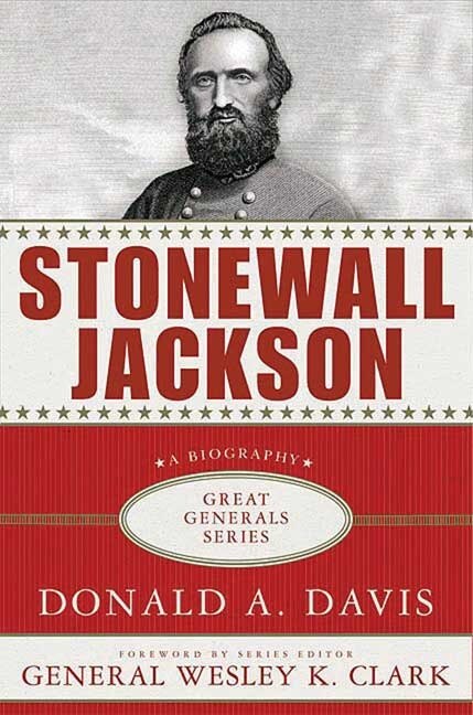 Front cover_Stonewall Jackson: A Biography