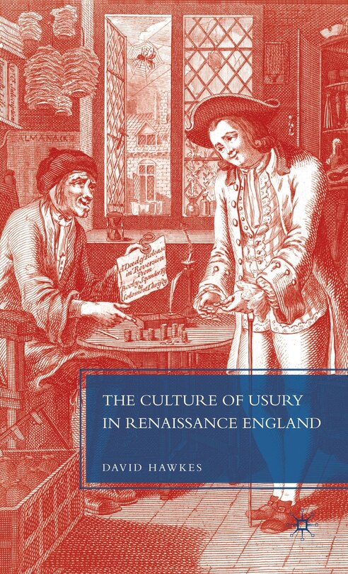 Front cover_The Culture of Usury in Renaissance England