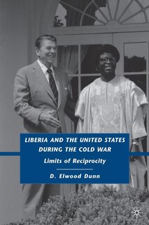 Front cover_Liberia and the United States during the Cold War