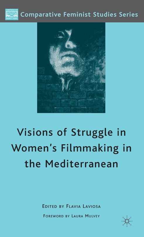 Front cover_Visions of Struggle in Women's Filmmaking in the Mediterranean