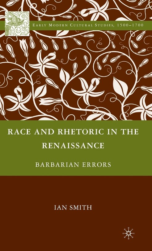 Front cover_Race and Rhetoric in the Renaissance
