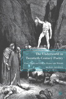 Front cover_The Underworld in Twentieth-Century Poetry