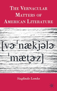 Couverture_The Vernacular Matters of American Literature
