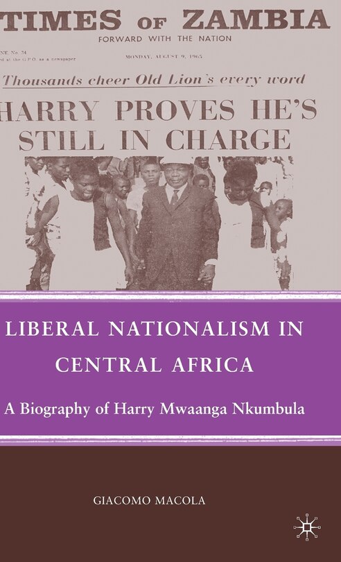 Couverture_Liberal Nationalism In Central Africa