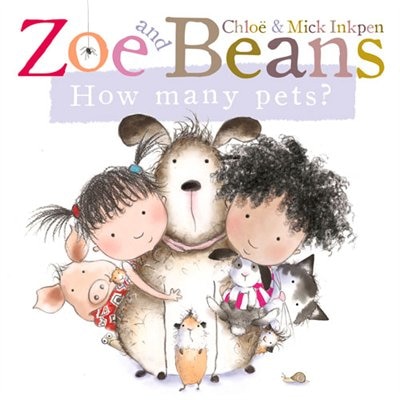Zoe And Beans: How Many Pets?: How Many Pets?