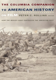 Couverture_The Columbia Companion to American History on Film