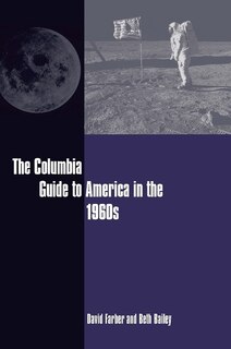 Couverture_The Columbia Guide to America in the 1960s