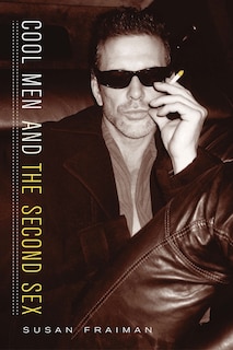 Front cover_Cool Men and the Second Sex