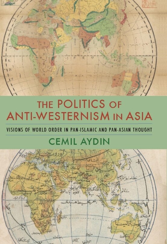 Front cover_The Politics Of Anti-westernism In Asia