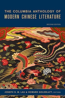 Front cover_The Columbia Anthology of Modern Chinese Literature