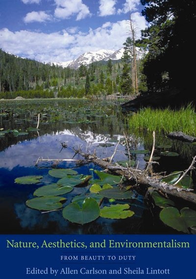 Front cover_Nature, Aesthetics, and Environmentalism