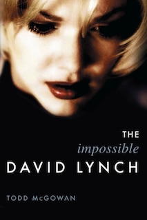 Front cover_The Impossible David Lynch