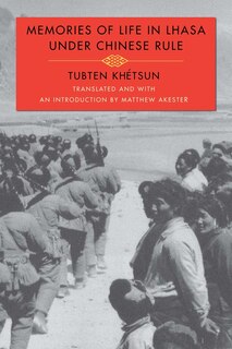 Front cover_Memories of Life in Lhasa Under Chinese Rule