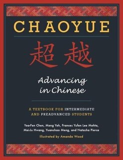 Front cover_Chaoyue: Advancing in Chinese