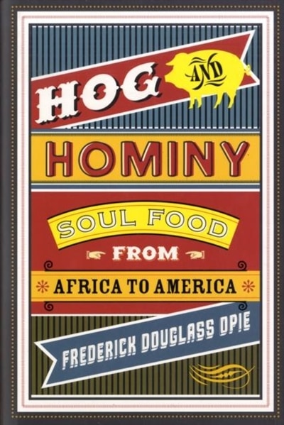 Front cover_Hog and Hominy