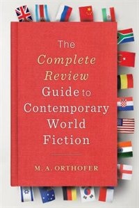 Couverture_The Complete Review Guide to Contemporary World Fiction