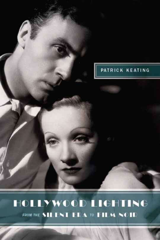 Front cover_Hollywood Lighting from the Silent Era to Film Noir
