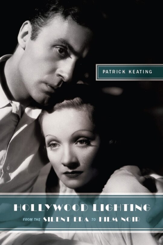 Front cover_Hollywood Lighting from the Silent Era to Film Noir