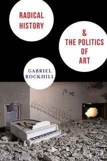 Couverture_Radical History and the Politics of Art