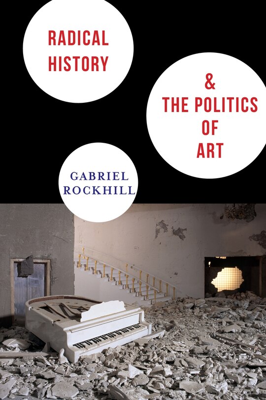 Couverture_Radical History and the Politics of Art