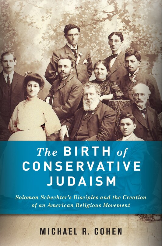 Front cover_The Birth of Conservative Judaism