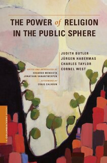 Front cover_The Power of Religion in the Public Sphere