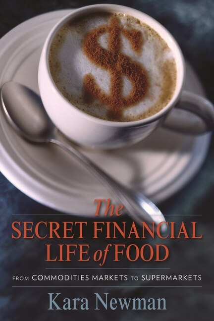 Couverture_The Secret Financial Life of Food