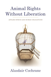 Front cover_Animal Rights Without Liberation