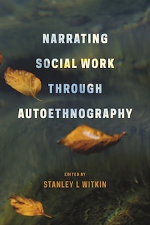 Front cover_Narrating Social Work Through Autoethnography
