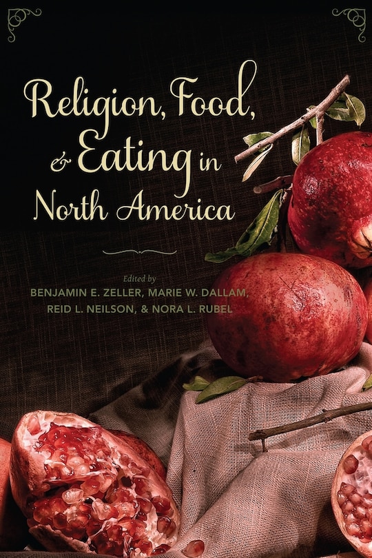 Couverture_Religion, Food, and Eating in North America