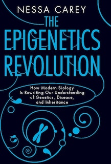 Couverture_The Epigenetics Revolution