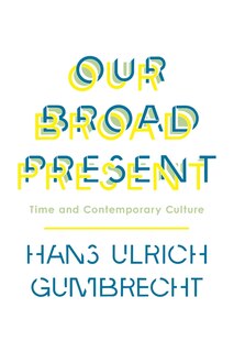 Front cover_Our Broad Present