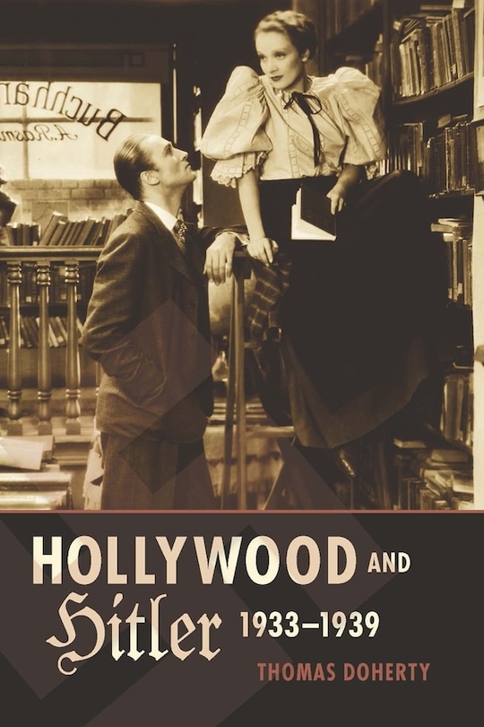 Front cover_Hollywood and Hitler, 1933-1939
