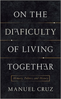 Front cover_On the Difficulty of Living Together