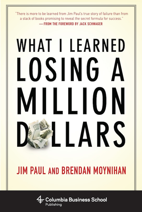 Front cover_What I Learned Losing a Million Dollars