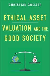 Front cover_Ethical Asset Valuation and the Good Society