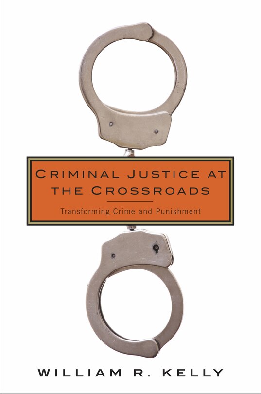 Front cover_Criminal Justice at the Crossroads