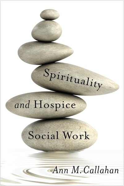 Front cover_Spirituality and Hospice Social Work