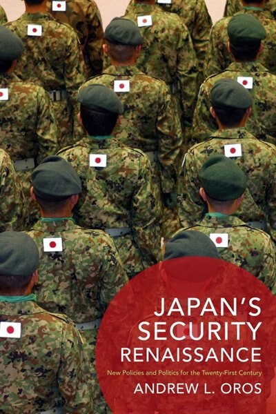 Front cover_Japan’s Security Renaissance