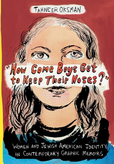 Front cover_How Come Boys Get to Keep Their Noses?