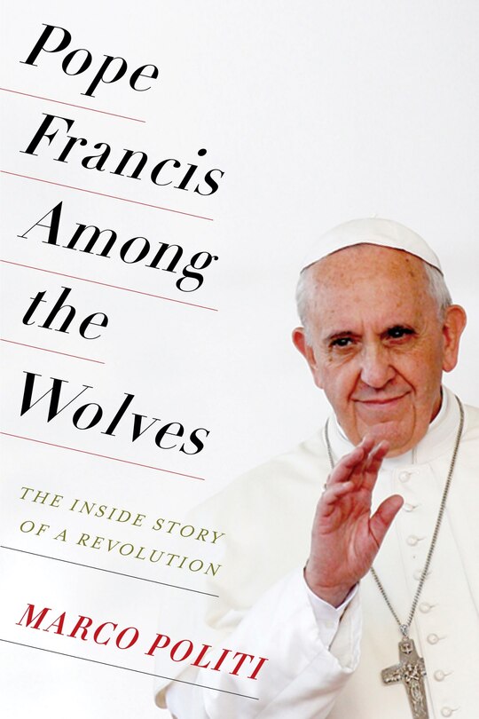 Couverture_Pope Francis Among the Wolves