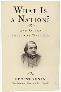 Front cover_What Is a Nation? and Other Political Writings