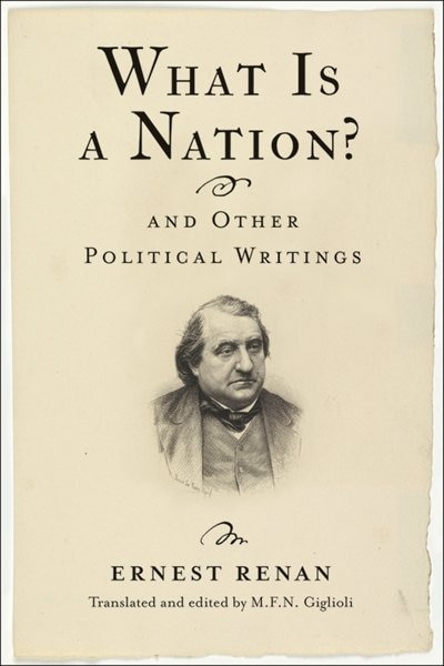 Front cover_What Is a Nation? and Other Political Writings