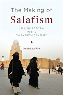 Front cover_The Making of Salafism
