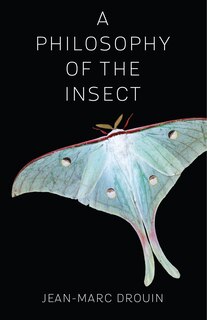 Front cover_A Philosophy Of The Insect