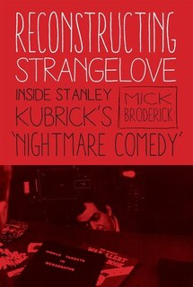 Front cover_Reconstructing Strangelove