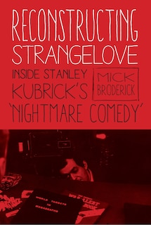 Couverture_Reconstructing Strangelove