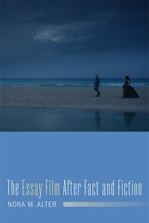 Front cover_The Essay Film After Fact and Fiction