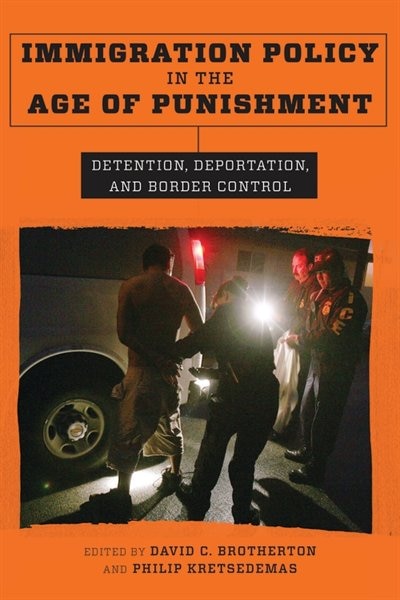 Front cover_Immigration Policy in the Age of Punishment
